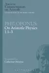 Philoponus: On Aristotle Physics 1.1-3 cover