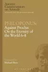 Philoponus: Against Proclus On the Eternity of the World 6-8 cover