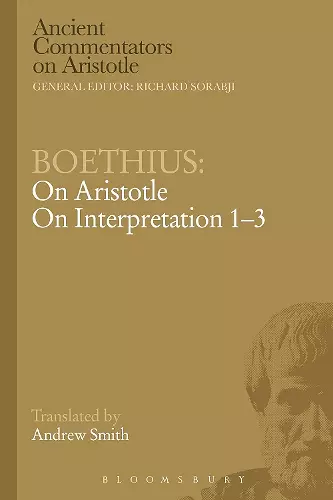 Boethius: On Aristotle On Interpretation 1-3 cover