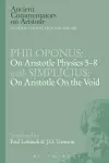 Philoponus: On Aristotle Physics 5-8 with Simplicius: On Aristotle on the Void cover