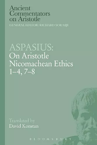 Aspasius: On Aristotle Nicomachean Ethics 1-4, 7-8 cover