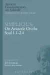 Simplicius: On Aristotle On the Soul 1.1-2.4 cover