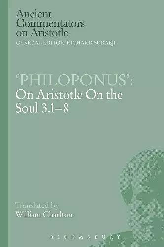 Philoponus': On Aristotle On the Soul 3.1-8 cover
