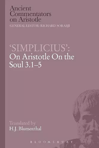 Simplicius': On Aristotle On the Soul 3.1-5 cover