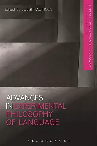 Advances in Experimental Philosophy of Language cover