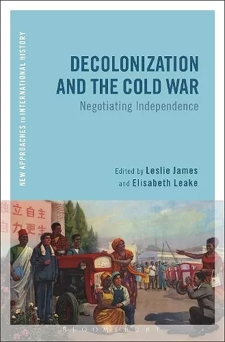 Decolonization and the Cold War cover