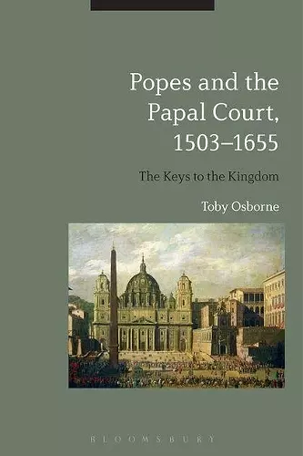 Popes and the Papal Court, 1503-1655 cover