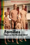 Families – Beyond the Nuclear Ideal cover