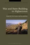 War and State-Building in Afghanistan cover
