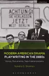 Modern American Drama: Playwriting in the 1980s cover