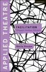 Applied Theatre: Facilitation cover