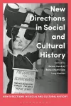 New Directions in Social and Cultural History cover