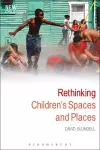 Rethinking Children's Spaces and Places cover