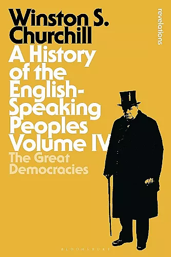 A History of the English-Speaking Peoples Volume IV cover