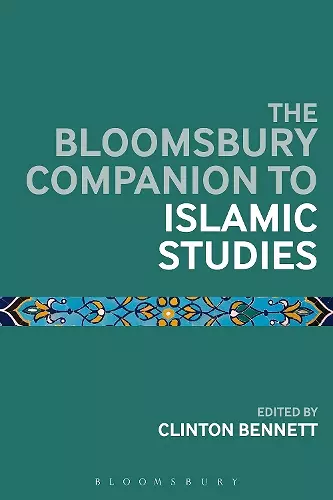 The Bloomsbury Companion to Islamic Studies cover