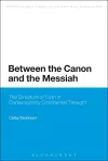 Between the Canon and the Messiah cover