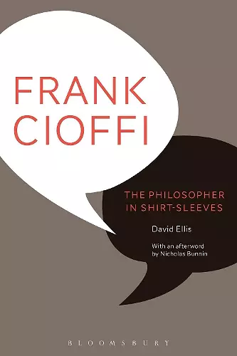 Frank Cioffi: The Philosopher in Shirt-Sleeves cover