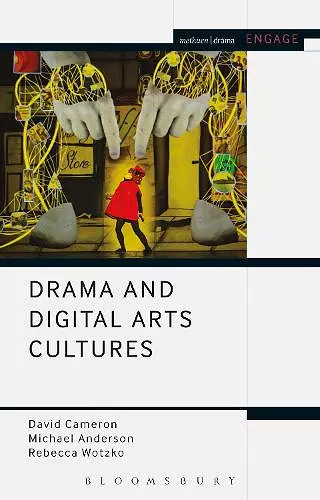 Drama and Digital Arts Cultures cover