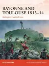 Bayonne and Toulouse 1813–14 cover