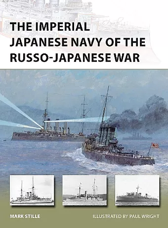 The Imperial Japanese Navy of the Russo-Japanese War cover