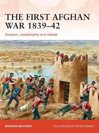 The First Afghan War 1839–42 cover