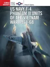 US Navy F-4 Phantom II Units of the Vietnam War 1964-68 cover