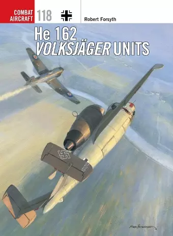 He 162 Volksjäger Units cover