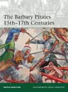 The Barbary Pirates 15th-17th Centuries cover
