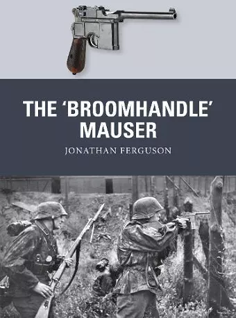 The ‘Broomhandle’ Mauser cover