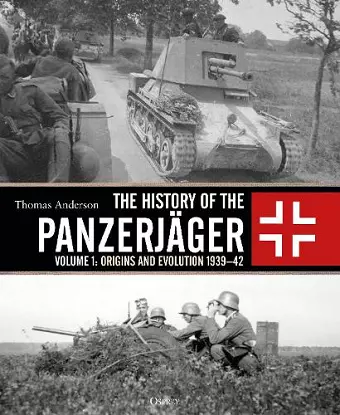 The History of the Panzerjäger cover