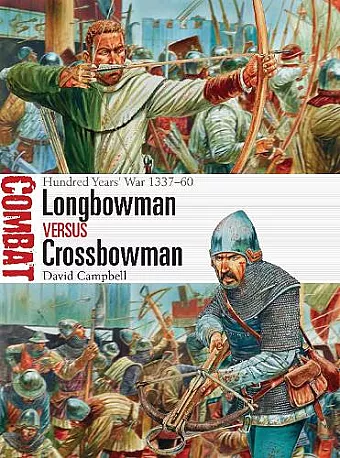 Longbowman vs Crossbowman cover