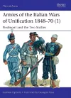 Armies of the Italian Wars of Unification 1848–70 (1) cover