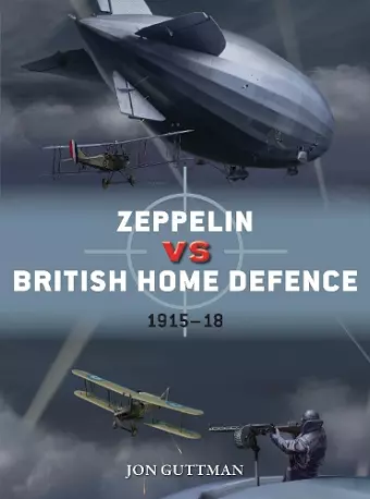 Zeppelin vs British Home Defence 1916-18 cover