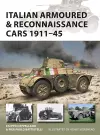 Italian Armoured & Reconnaissance Cars 1911–45 cover