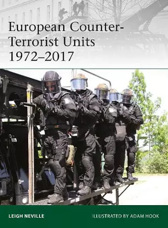 European Counter-Terrorist Units 1972–2017 cover