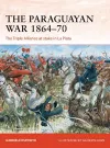 The Paraguayan War 1864–70 cover