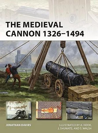 The Medieval Cannon 1326–1494 cover