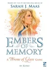 Embers of Memory: A Throne of Glass Game cover