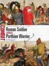 Roman Soldier vs Parthian Warrior cover