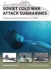 Soviet Cold War Attack Submarines cover