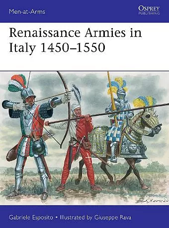 Renaissance Armies in Italy 1450–1550 cover