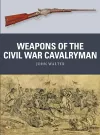 Weapons of the Civil War Cavalryman cover
