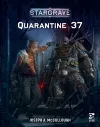 Stargrave: Quarantine 37 cover