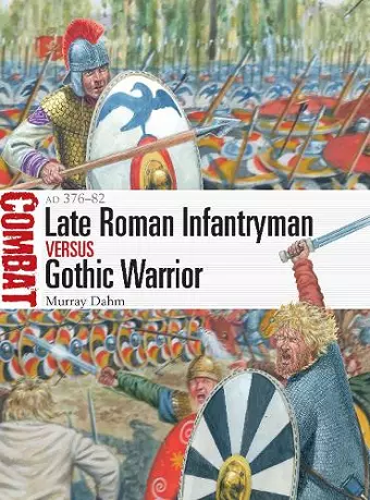 Late Roman Infantryman vs Gothic Warrior cover