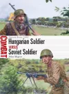 Hungarian Soldier vs Soviet Soldier cover