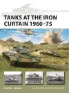 Tanks at the Iron Curtain 1960–75 cover