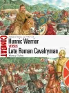 Hunnic Warrior vs Late Roman Cavalryman cover