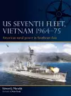 US Seventh Fleet, Vietnam 1964–75 cover