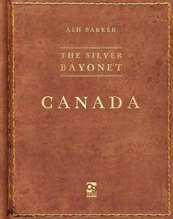 The Silver Bayonet: Canada cover