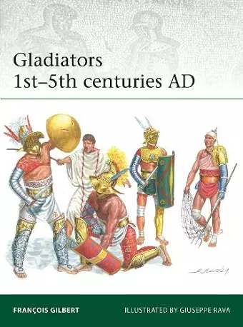 Gladiators 1st–5th centuries AD cover